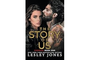 The Story of Us: Carnage Book One: 1