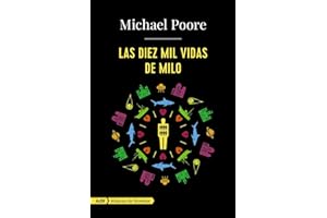Las diez mil vidas de Milo (AdN) (AdN Alianza de Novelas)