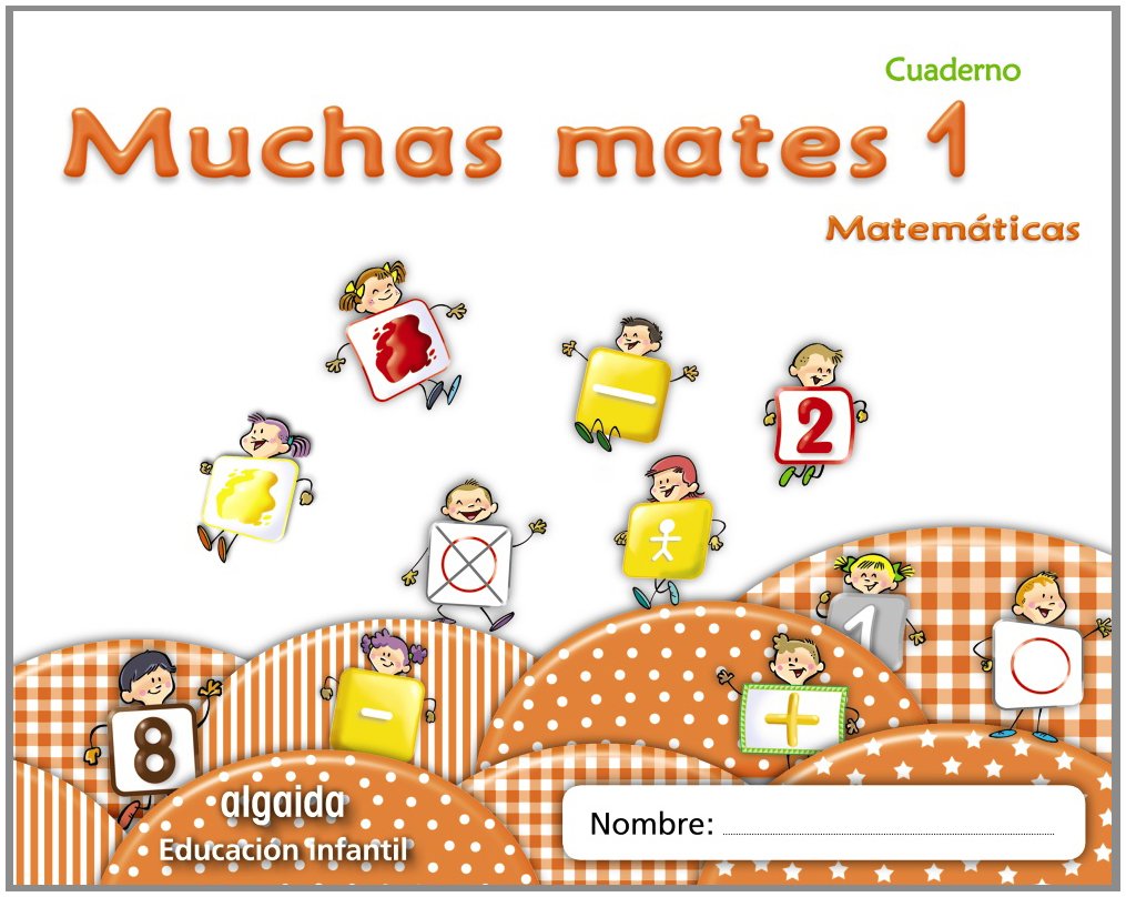 Muchas mates 1. Educación infantil