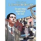 Un caso senza importanza e altre storie. Il commissario Ricciardi