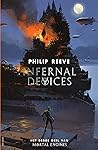 Infernal Devices (Mortal Engines Book 3)
