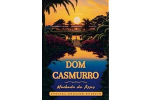 DOM CASMURRO: Special English Edition (Translated)