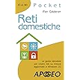 Amazon.it: Reti domestiche. La guida tascabile per creare reti su ...