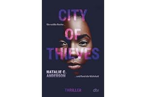 City of Thieves: Thriller | Spannende Story in Afrika mit starken Themen