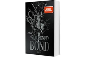 Blackened Blade 2: A Blackened Bond: Die Fortsetzung der düsteren Fantasy – Band 2 mit schwarzen Seiten und weißer Schrift, exklusiv nur in der ersten Auflage! (2)