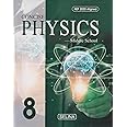 Concise Physics Middle School Class 8 - by S.S. Shome, Dr. R.P. Goyal (2024-25 Examination)