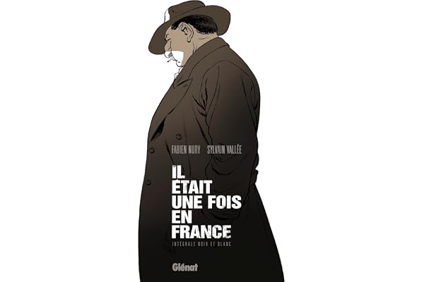 Il était une fois en France - Intégrale Noir et blanc
