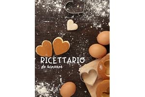 Ricettario da scrivere: Scrivi tutte le tue ricette preferite in un solo posto. Spazio per 120 piatti, A4. Quaderno ricette personalizzabile.