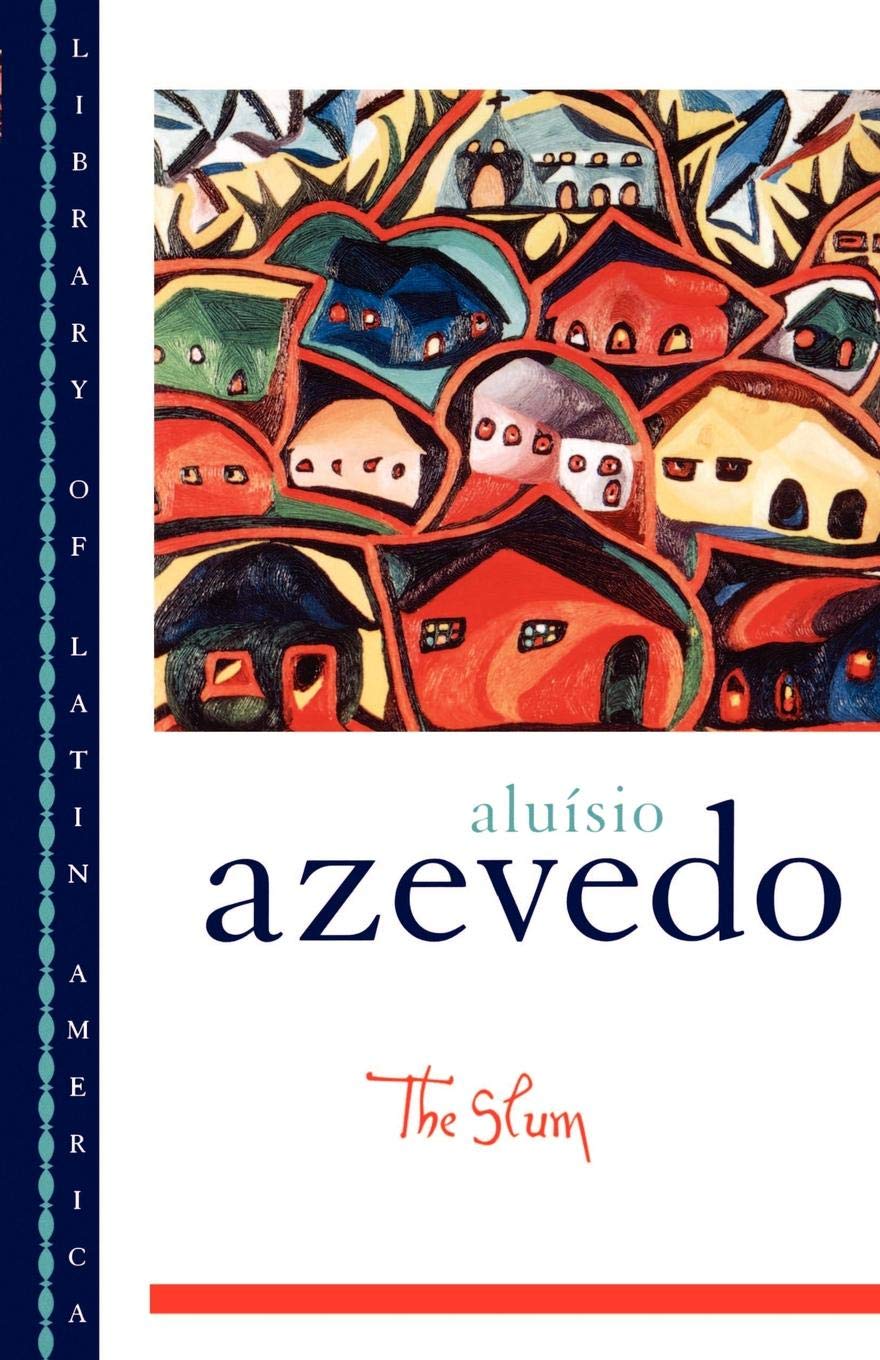 The Slum: A Novel