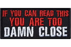 EXPRESS-STICKEREI Écusson Thermocollant "If you can read this, you are too damn close" | Patch Biker pour tous les tissus | Appliqué pour Accessoires de Moto | 90x40mm