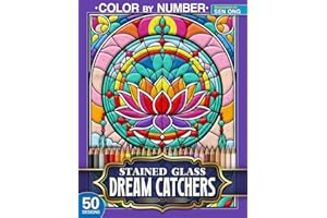 Dream Catchers & Flowers Stained Glass Color by Number: 50 Enchanting Designs of Dreamy Blooms and Mystic Webs (Stained Glass Color By Number Collection)