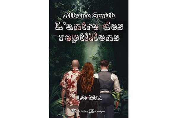 Albane Smith - L'antre des reptiliens