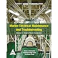 Marine Electrical Maintenance and Troubleshooting Series: Volume 2 - Engine Room Equipment (Elstan's Marine Engineering Series)