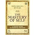 The Mastery Of Self