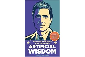 Artificial Wisdom: The most gripping and propulsive debut since DARK MATTER