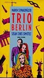 Cover zum Buch Trio Berlin: Susan Cohrs ermittelt