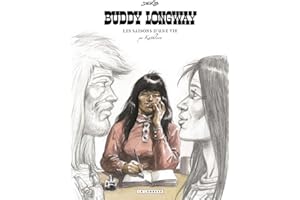 Les Saisons d'une vie - Buddy Longway - Tome 0 - Les Saisons d'une vie