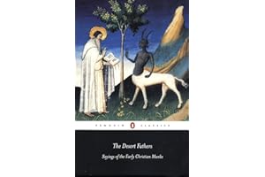 The Desert Fathers: Sayings of the Early Christian Monks (Penguin Classics)