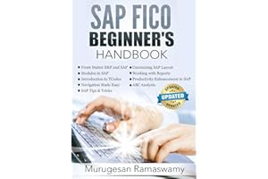 SAP FICO Beginner's Hand Book: Your SAP User Manual, SAP for Dummies, SAP Books