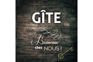 GÎTE - Bienvenue chez nous !: Livre d'Or pour Chambre d'hôte, Hôtel, Location vacances à la campagne | Recueil 100 pages à remplir | 21 x 21 cm