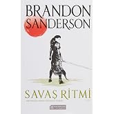 Savaş Ritmi Cilt: 2: Fırtınaışığı Arşivi D&ouml;rd&uuml;nc&uuml; Roman