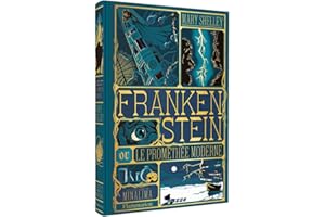 Frankenstein ou Le Prométhée moderne: Illustré et animé par Minalima