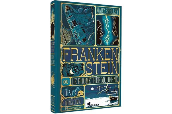 Frankenstein ou Le Prométhée moderne: Illustré et animé par Minalima