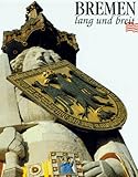 Cover zum Buch Bremen: Lang und breit