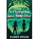 Der verborgene See