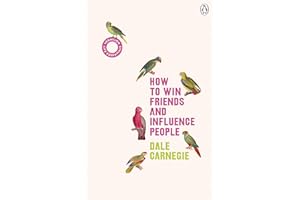 How to Win Friends and Influence People: The inspirational multi-million-copy bestseller: 7 (Vermilion Life Essentials, 7)