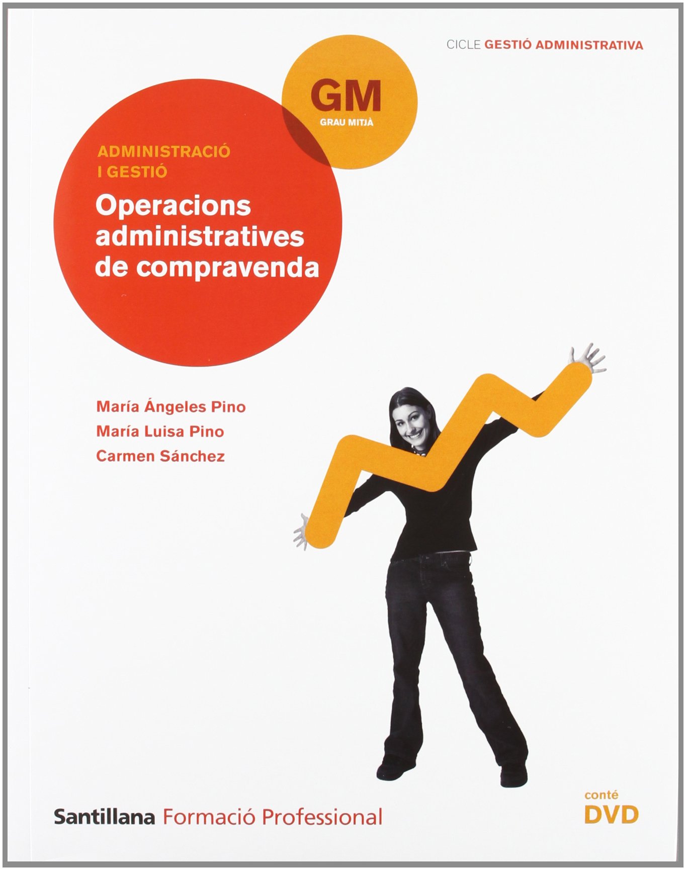 Operacións Administratives de Compravenda Gm Cicle Gestió Administrativa Santillana Fp
