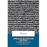 Apologia di Socrate Critone. Testo greco a fronte