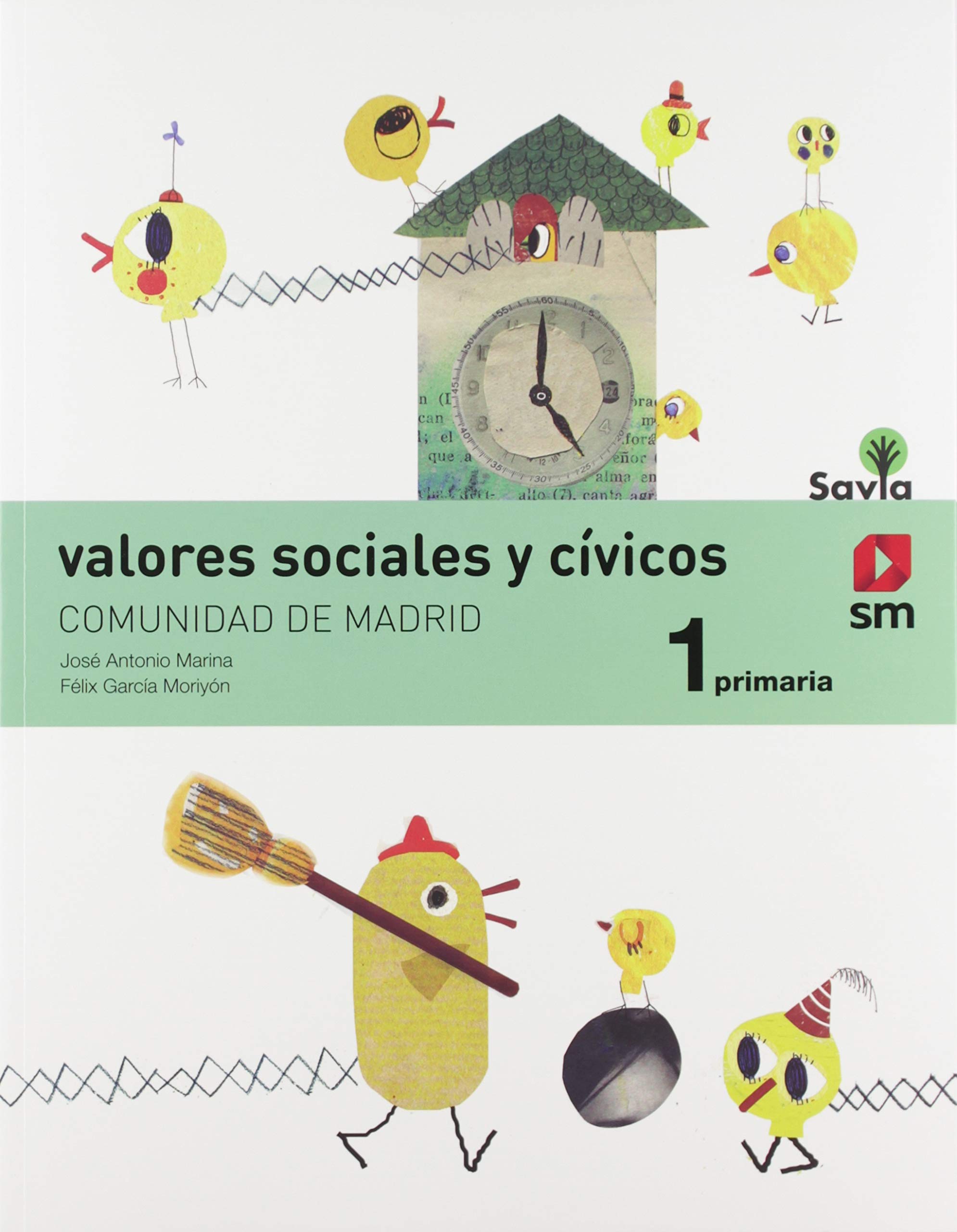 Valores sociales y cívicos. 1 Primaria. Savia
