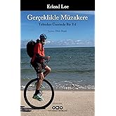 Ger&ccedil;eklikle M&uuml;zakere: Tekteker &Uuml;zerinde Bir Yıl
