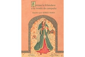 Fátima la hilandera y la tienda de campaña: Edición en español (Historias de Enseñanza)