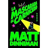 La mascarada del carnicero (Carl el Mazmorrero 5) (Nova)