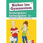 Klett Sicher ins Gymnasium Textaufgaben 4. Klasse: Intensiv üben für den Übertritt Mathematik