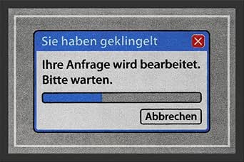 for-collectors-only Fussmatte Sie haben geklingelt Ihre Anfrage Wird bearbeitet Fußmatte Schmutzmatte Türabstreifer Türmatte Fußabstreifer