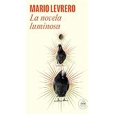 La novela luminosa
