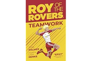 Roy of the Rovers: Teamwork: Volume 2 (A Roy of the Rovers Fiction Book)