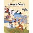 NCERT CLASS 9 Kaushal Vikas, Textbook of Vocational Education (English