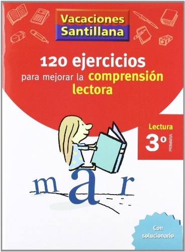 Vacaciónes Santillana, lectura, comprensión lectora, 3 Educación PriMaría Cuaderno