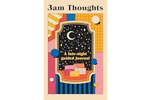 3am Thoughts: A late-night mindfulness journal from the creator of Not Delivered