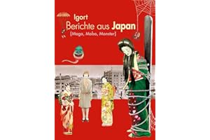 Berichte aus Japan 3: Moga, Mobo, Monster