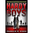 Deprivation House: Book One in the Murder House Trilogy (Volume 22) (Hardy Boys (All New) Undercover Brothers)