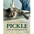 Pickle: Diary of a Hampstead Cat