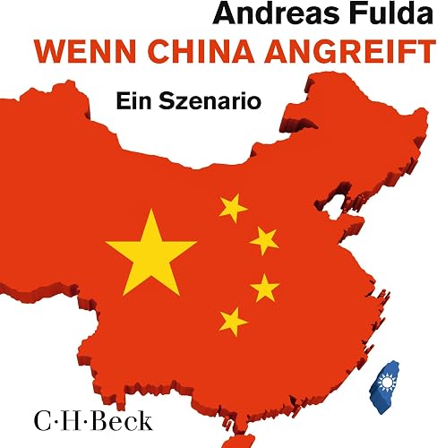 Wenn China angreift: Ein Szenario