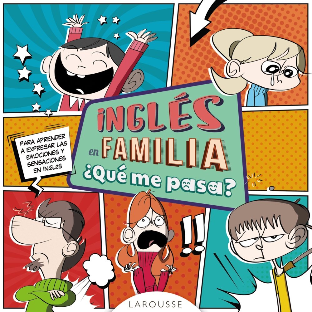 Inglés en familia ¿qué me pasa?