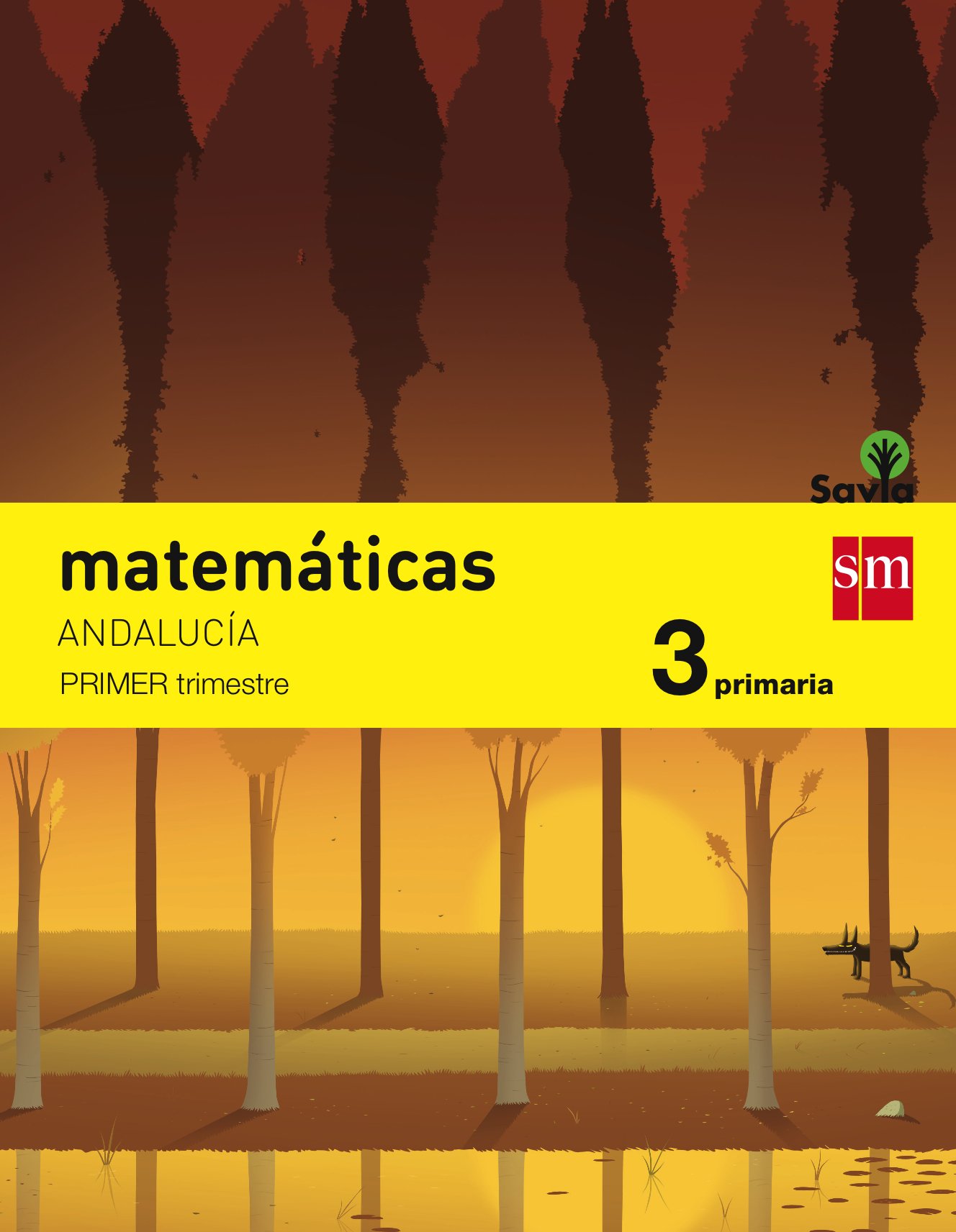 Matemáticas. 3 Primaria. Savia. Andalucía