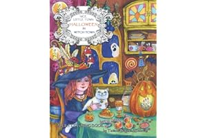 Nice Little Town - Halloween in Witch Town: Adult Coloring Book (Holiday funny pictures, Stress relieving designs)